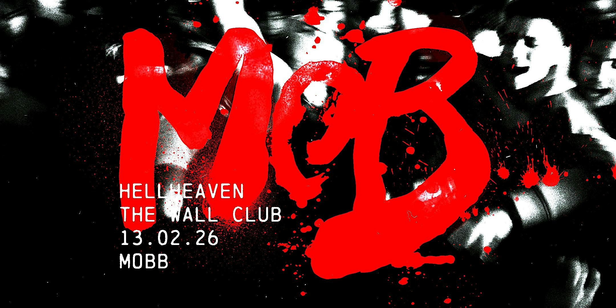 Hellheaven11 w/ MOBB