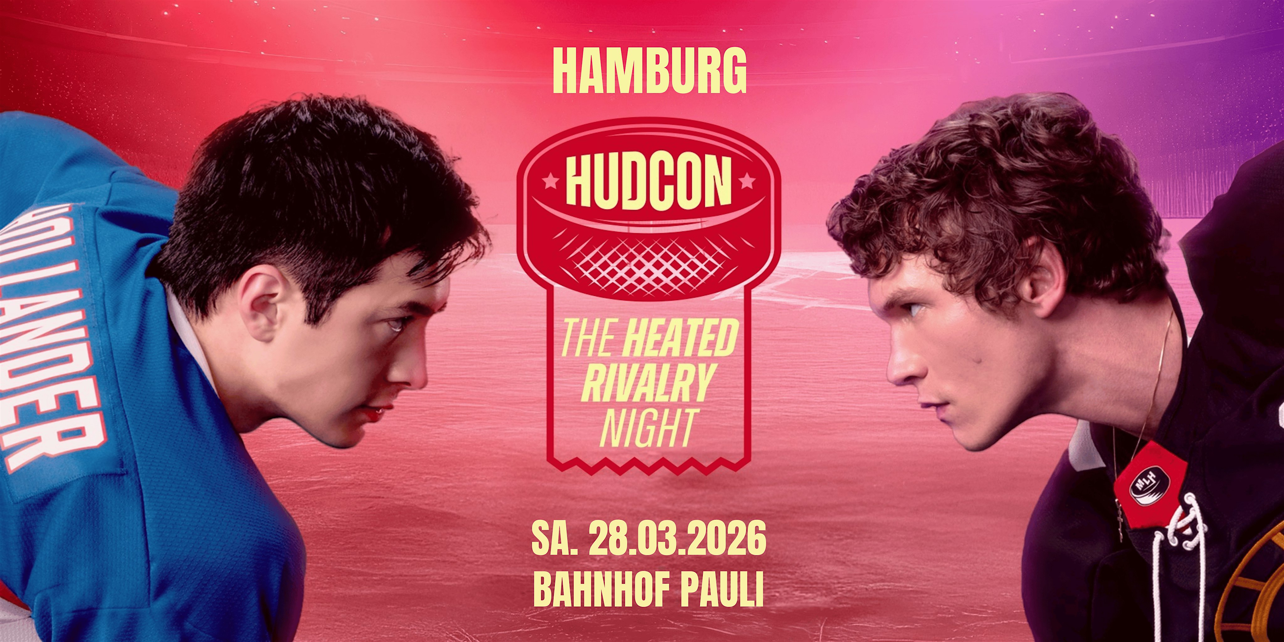 HUDCON • The Heated Rivalry Night • Bahnhof Pauli Hamburg