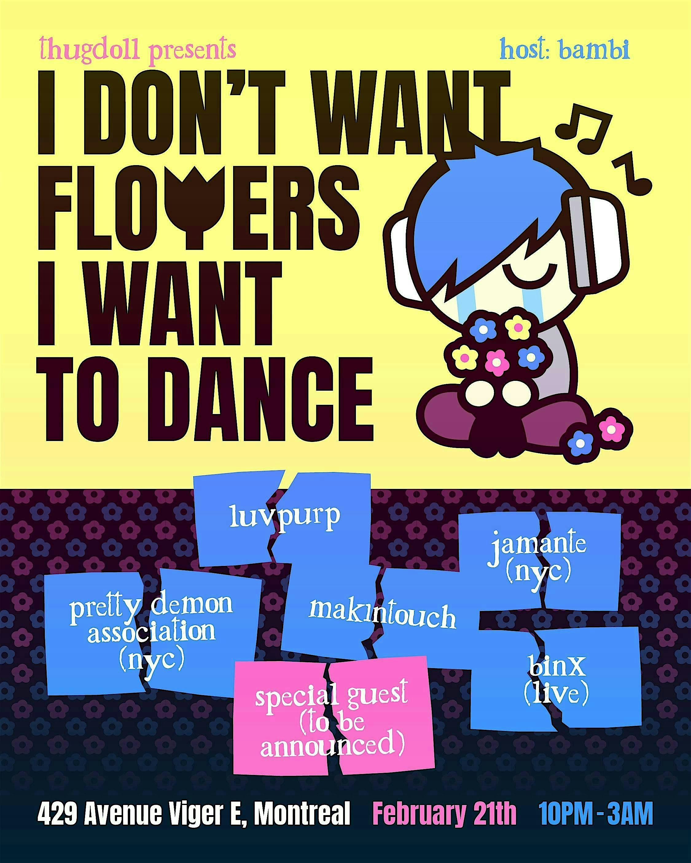 I DON'T WANT FLOWERS I WANT TO DANCE