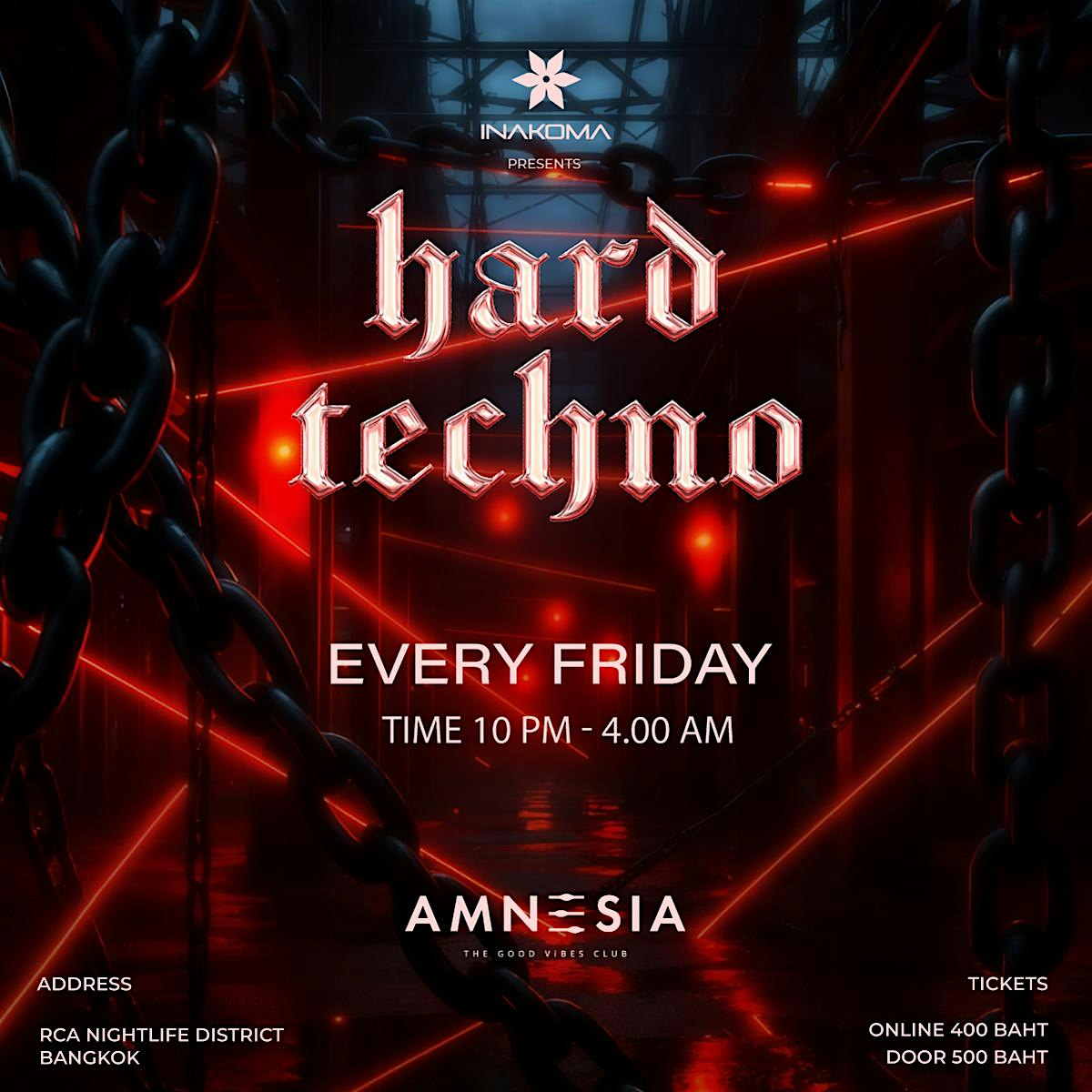 INAKOMA Hard Techno Every Friday night, Unlimited BEER