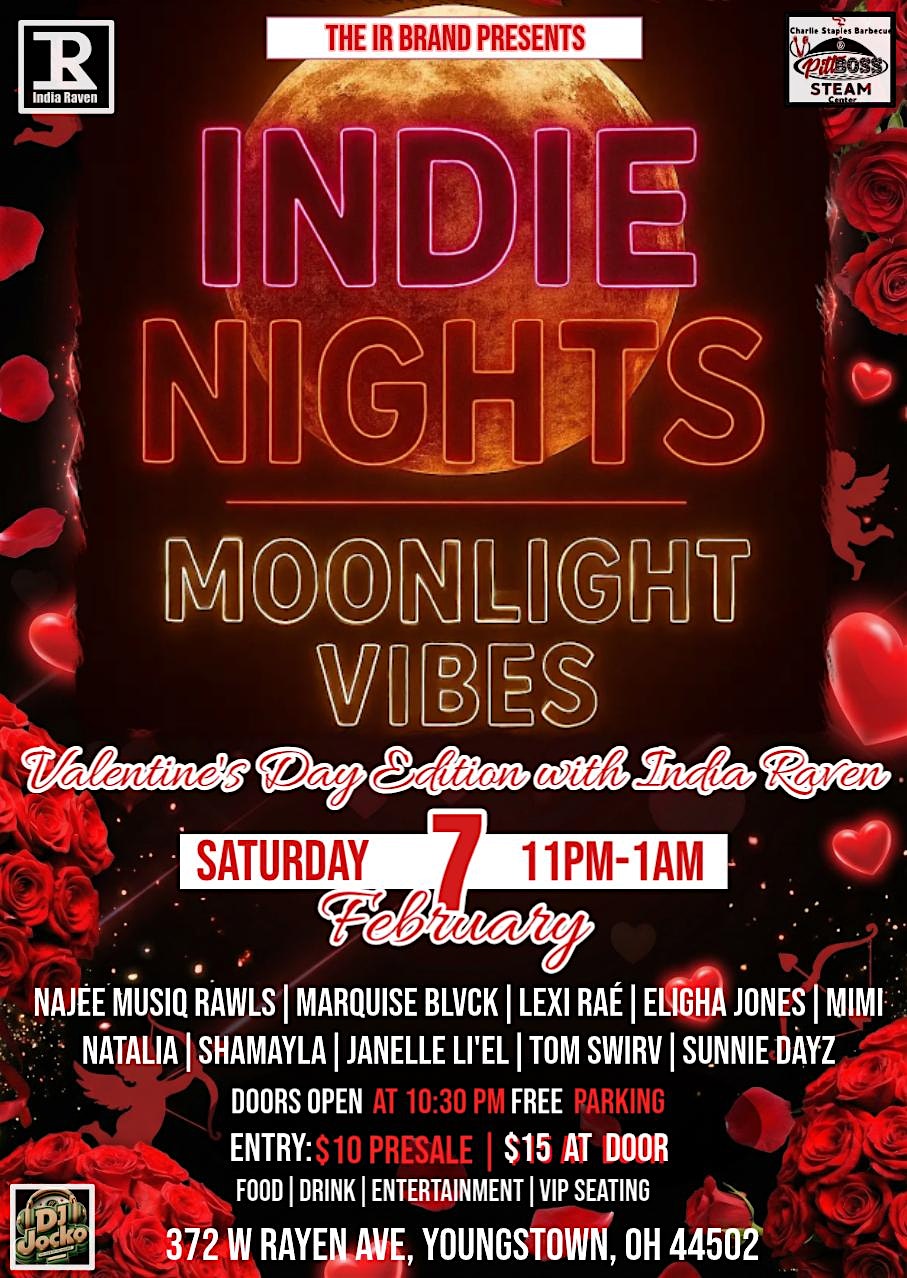 Indie Nights Moonlight Vibes Valentine's Day Edition with India Raven