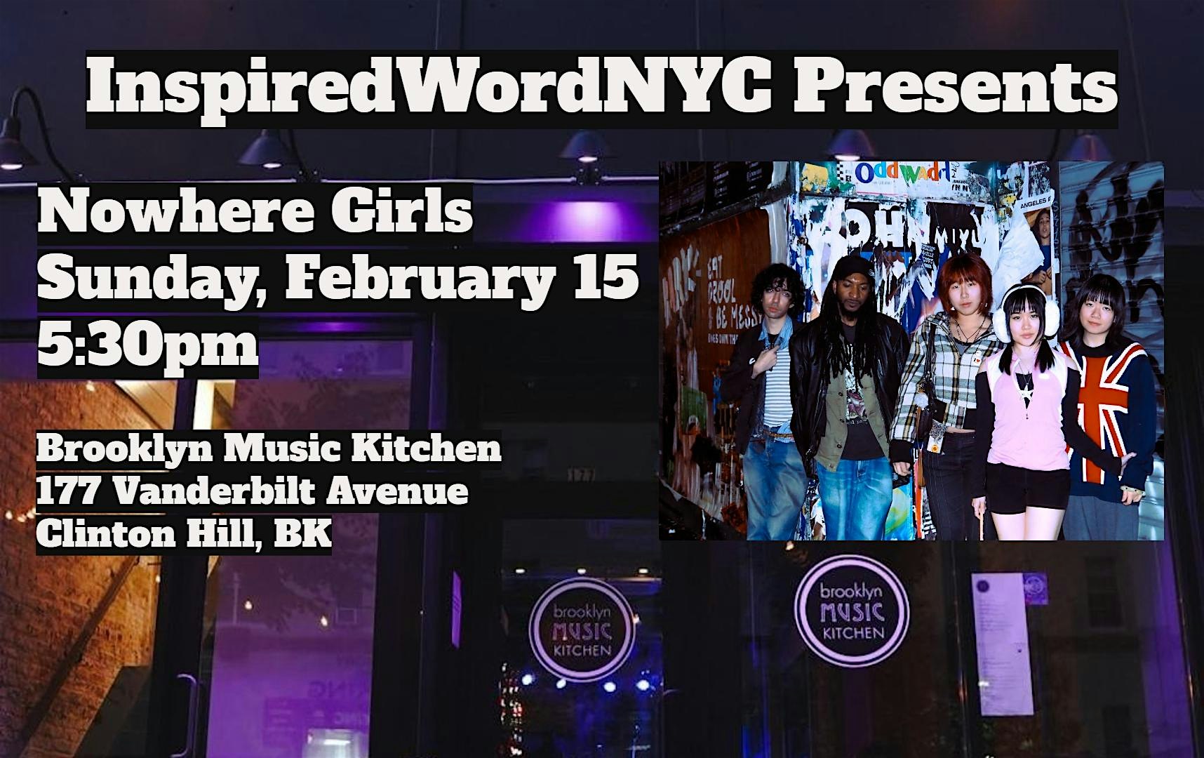 InspiredWordNYC Presents Nowhere Girls at Brooklyn Music Kitchen