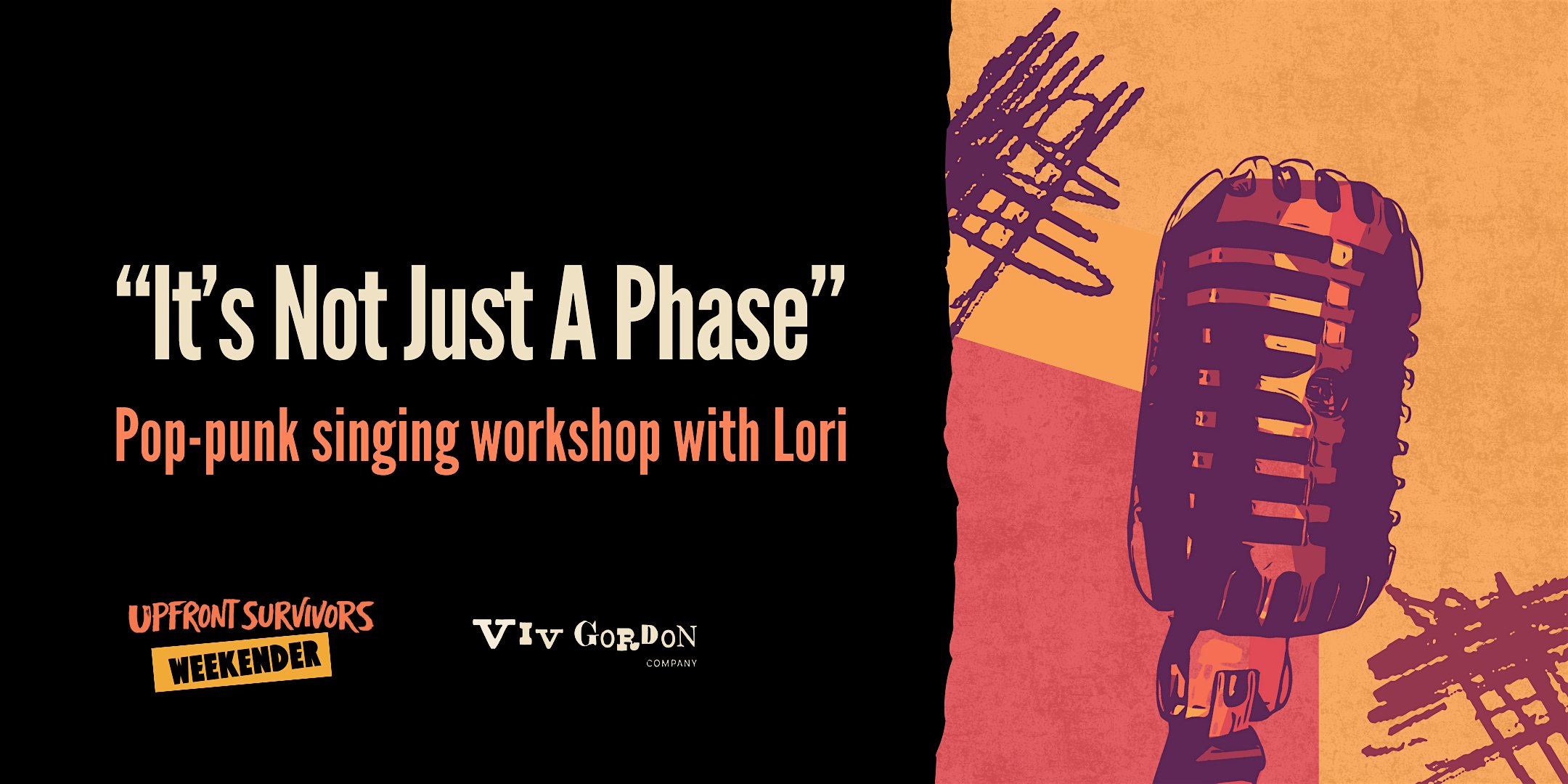 "It's Not Just a Phase" Pop-Punk singing workshop
