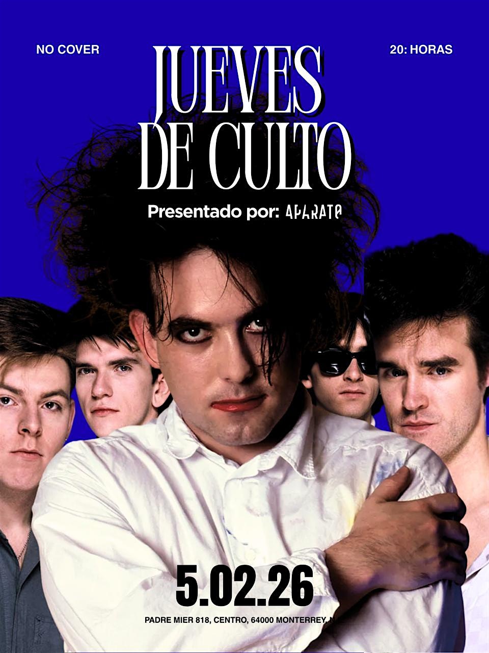 "JUEVES DE CULTO"  The Cure + Morrisey + The Smiths