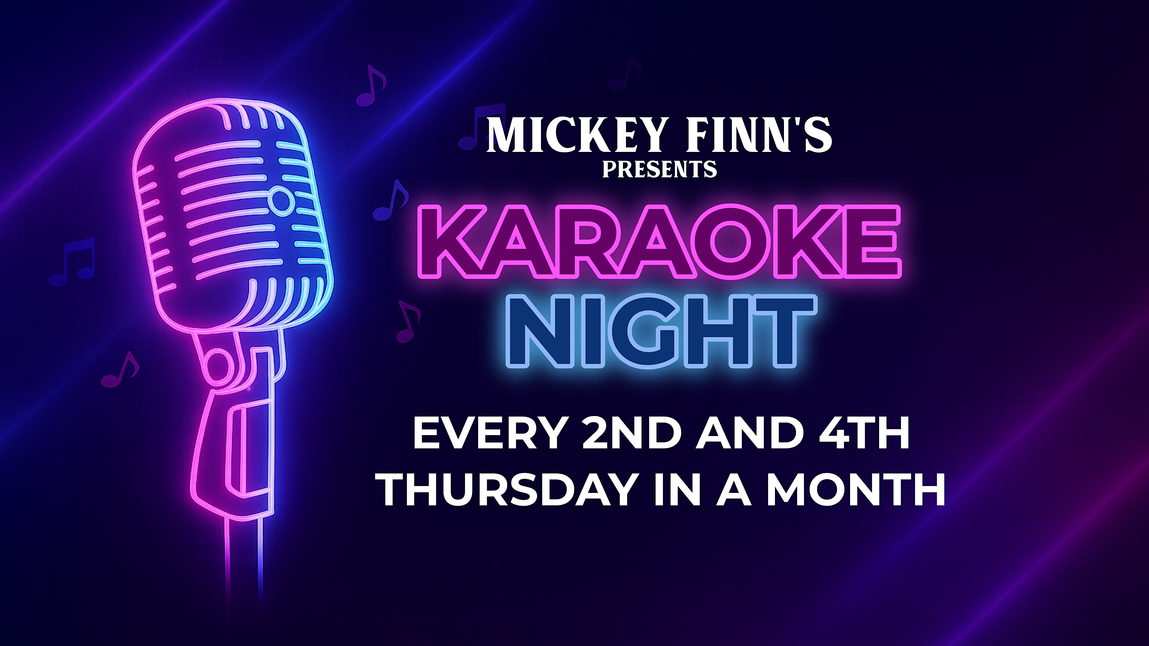 Karaoke Night @ Mickey Finn's Irish Pub