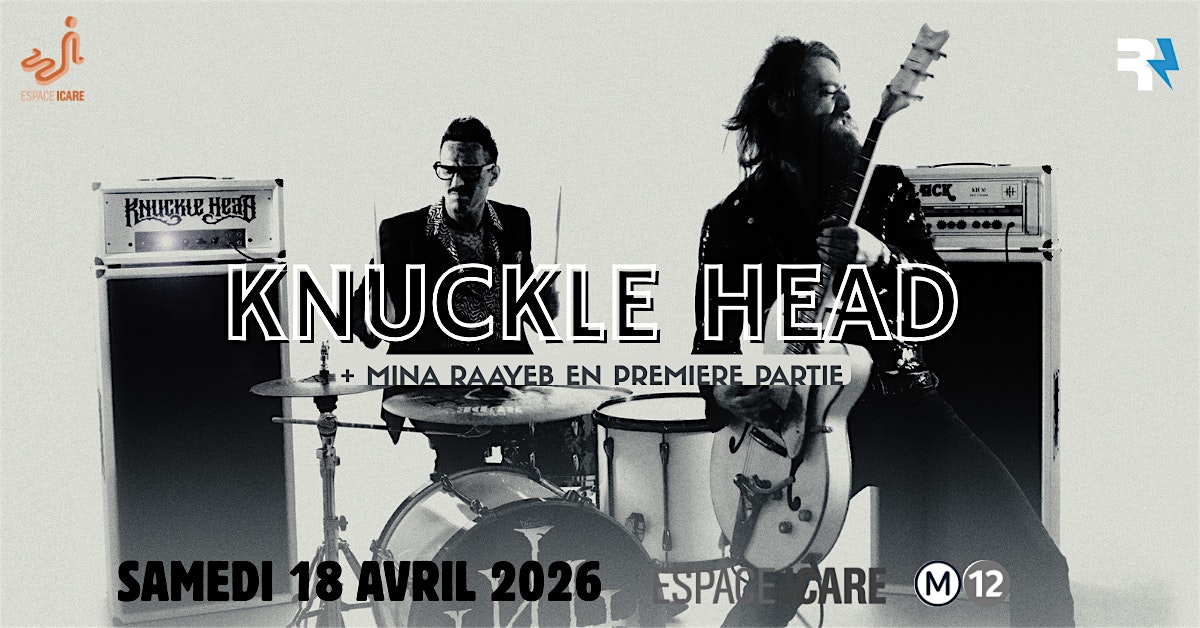 KNUCKLE HEAD + MINA RAAYEB