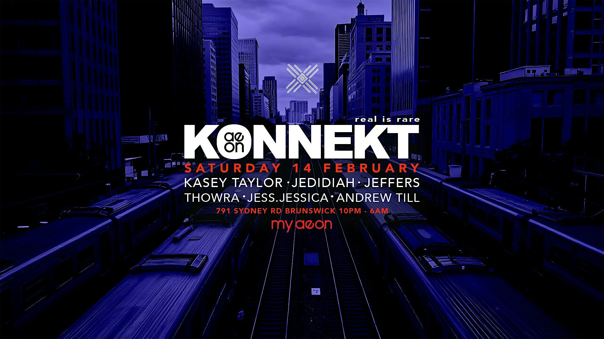 Konnekt @ My Aeon  - Sat 14 February