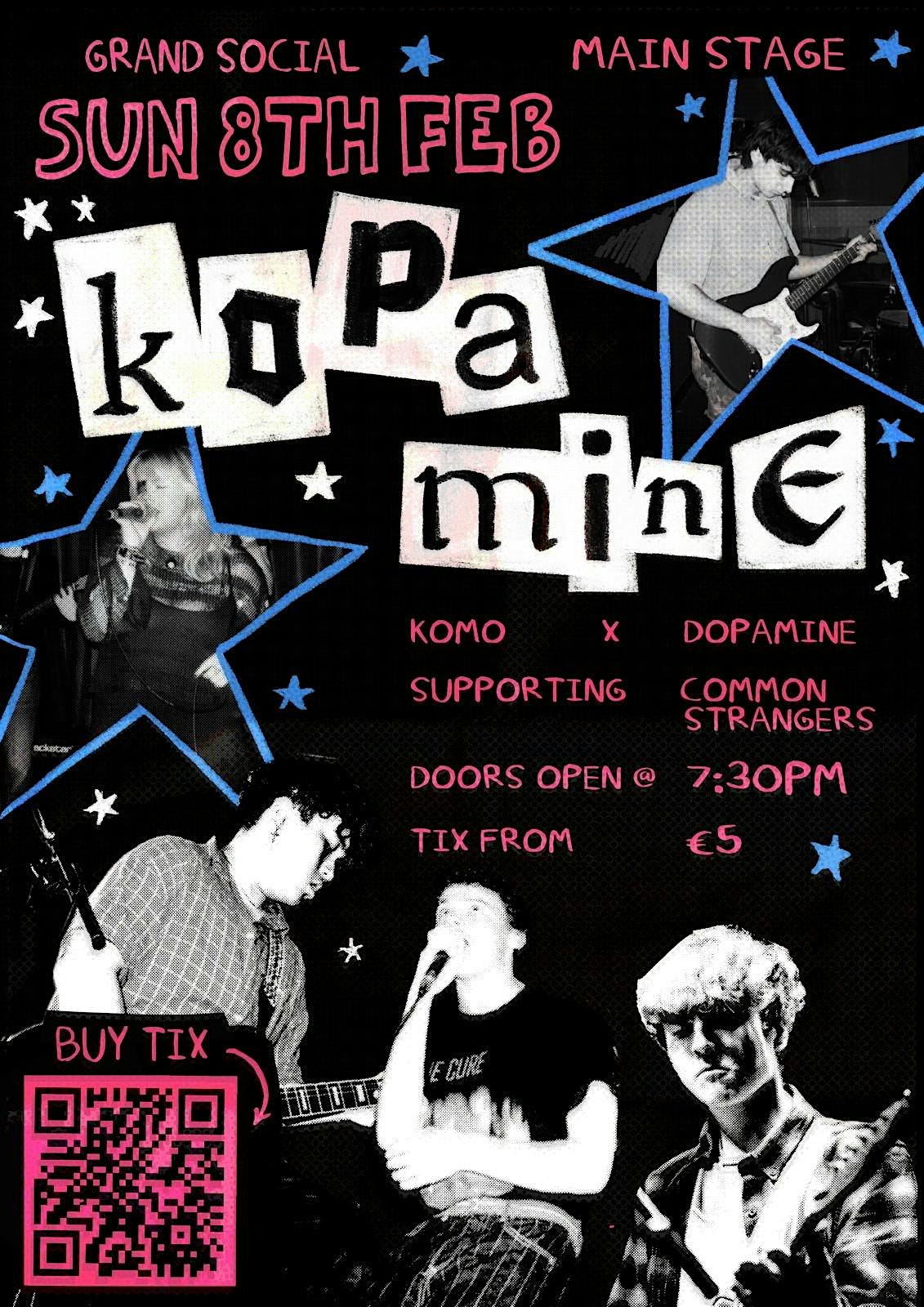 KOPAMINE | Komo X Dopamine Double Headliner