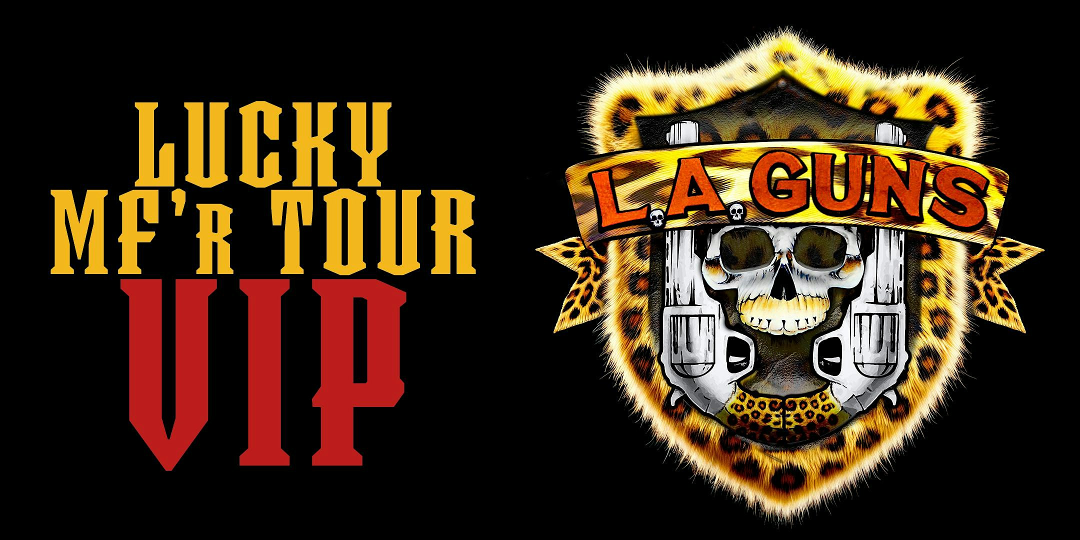 LA Guns VIP // Nov 20 Barcelona, ES
