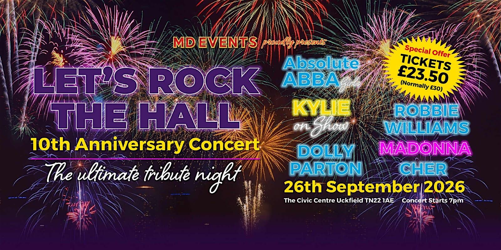 Let's Rock The Hall 10th Anniversary Concert