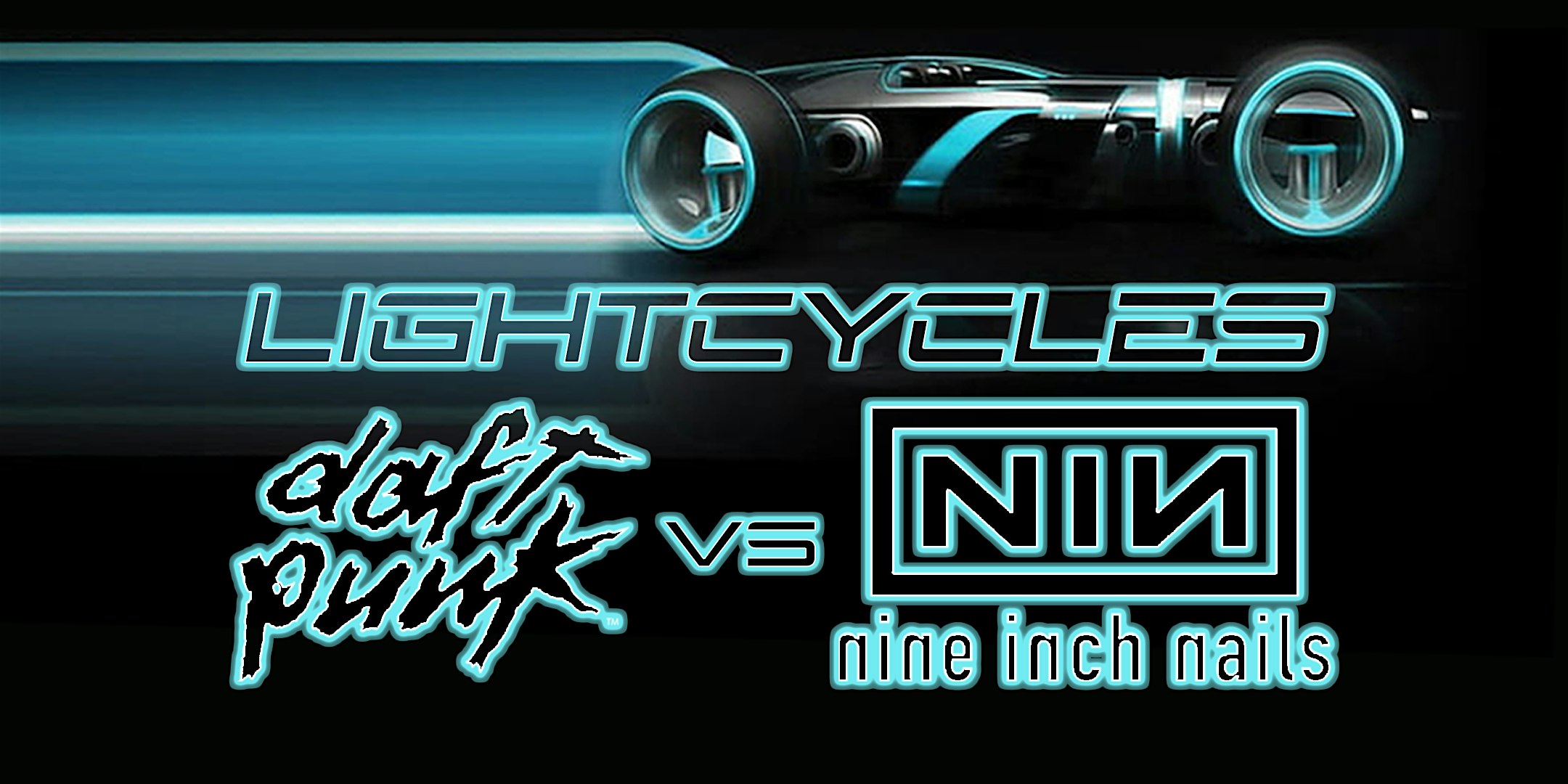 Lightcycles: Daft Punk vs Nine Inch Nails