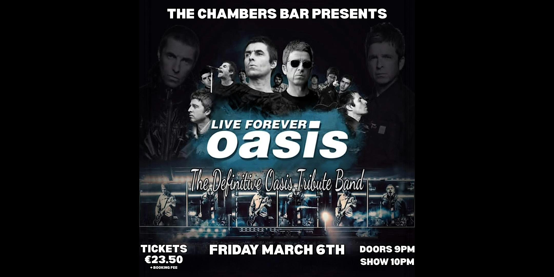 Live Forever Oasis tribute - Live at The Chambers Bar