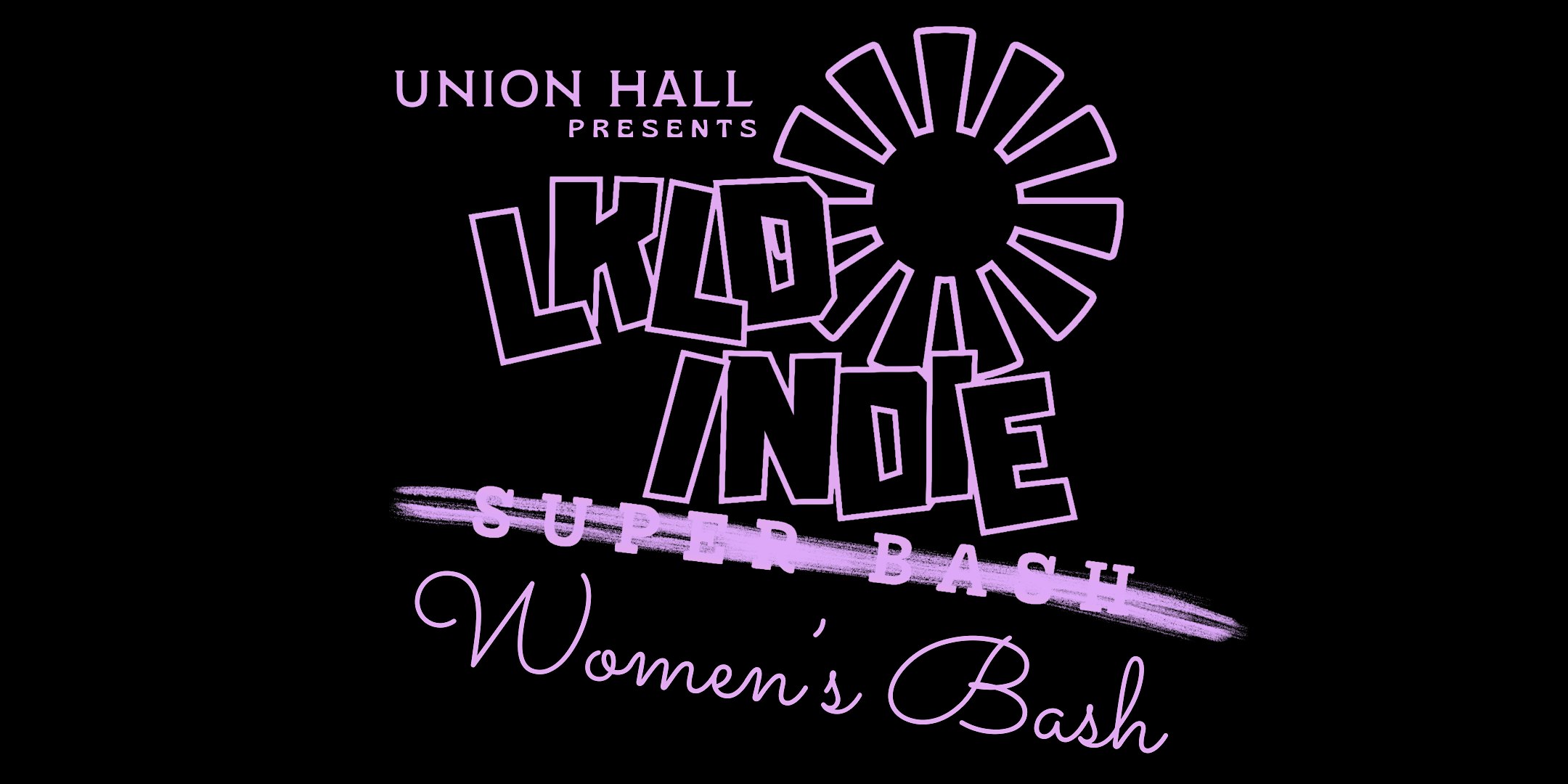 LKLD Indie Women's Bash