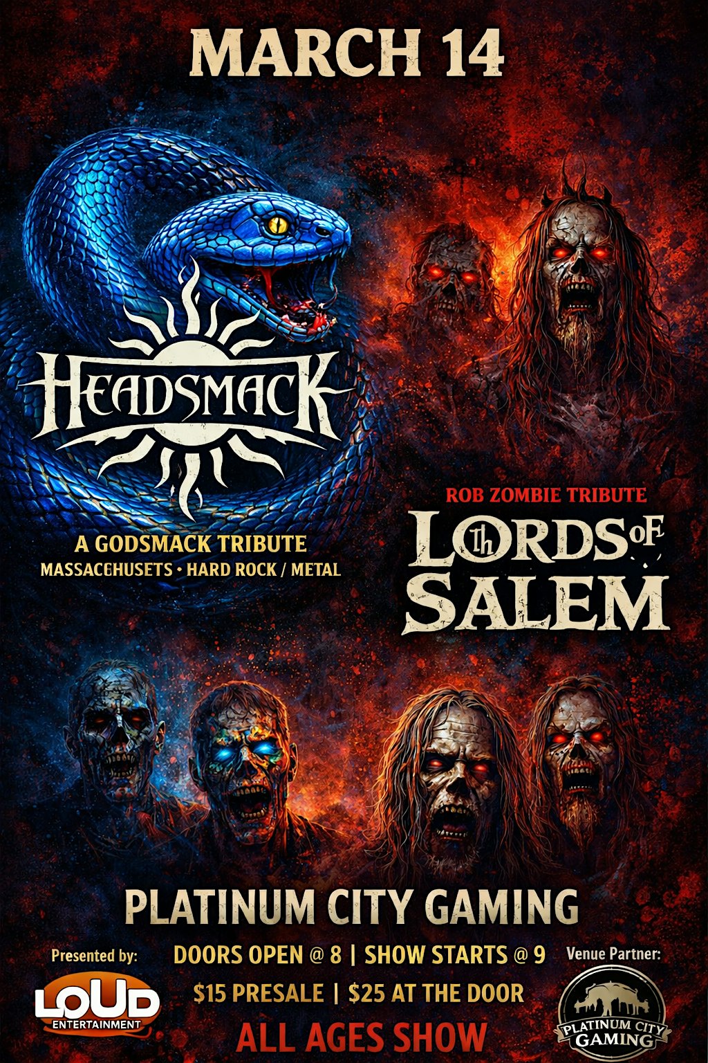 LORDS OF SALEM and HEADSMACK at Platinum City Gaming