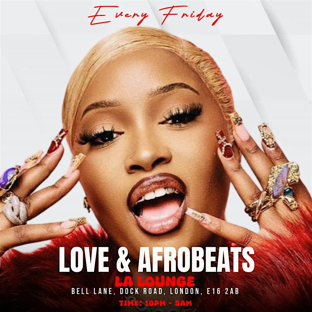 LOVE & AFROBEATS FRIDAYS