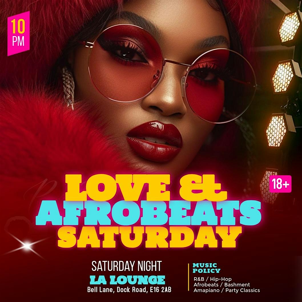 LOVE & AFROBEATS SATURDAY