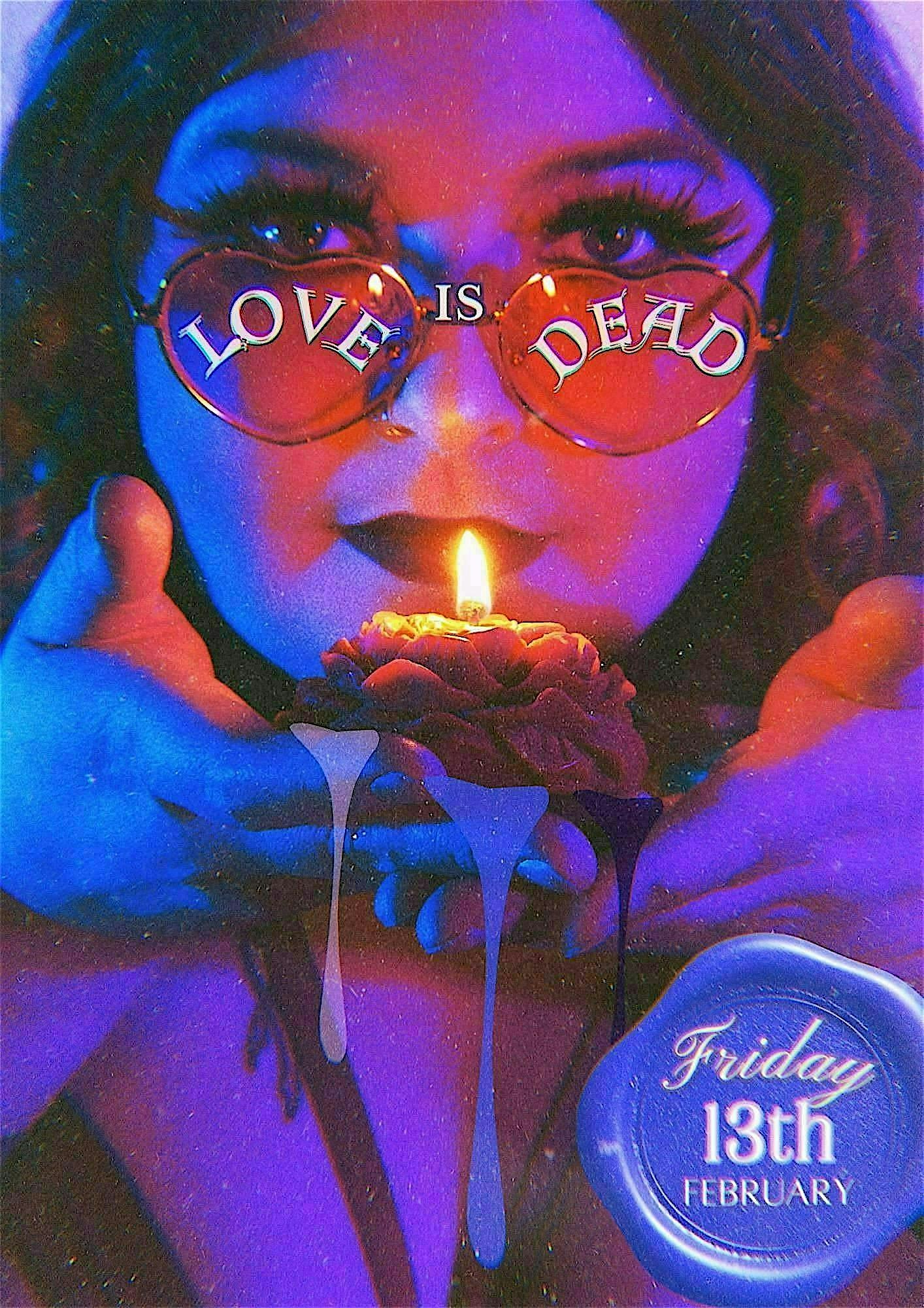 LOVE IS DEAD VOL. II