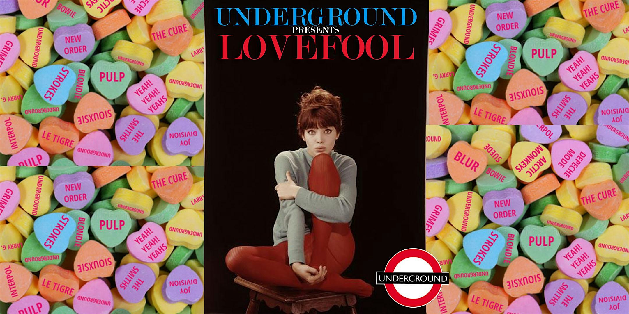 LOVEFOOL X UNDERGROUND DANCE PARTY DTLA Post-PunkIndieBritPop