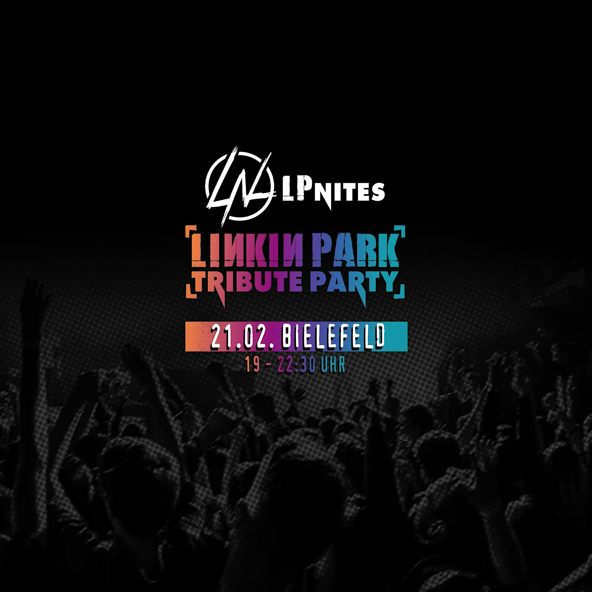 LPNites ★ LINKIN PARK - Tribute Party ★ Bielefeld