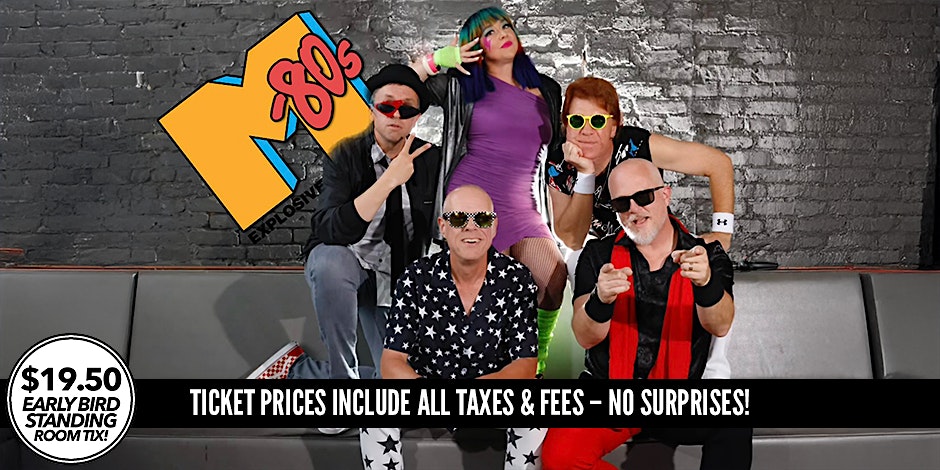 M-80s - Explosive '80s Rock