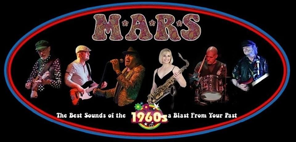 M*A*R*S in Concert (60's and 70's Tribute Band)