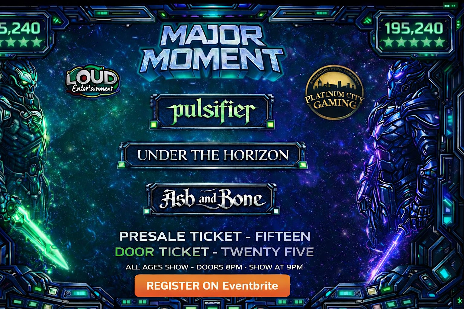 MAJOR MOMENT, PULSIFIER, UNDER THE HORIZON, ASH AND BONE