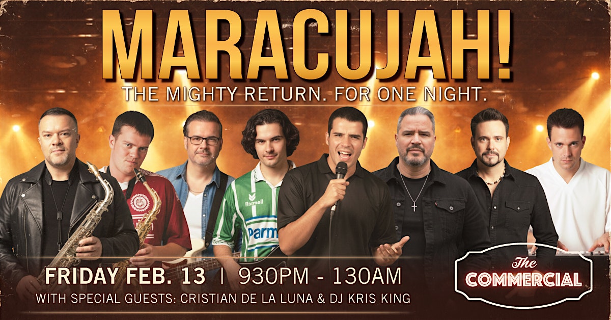 MARACUJAH! WITH CRISTIAN DE LA LUNA & DJ KRIS KING