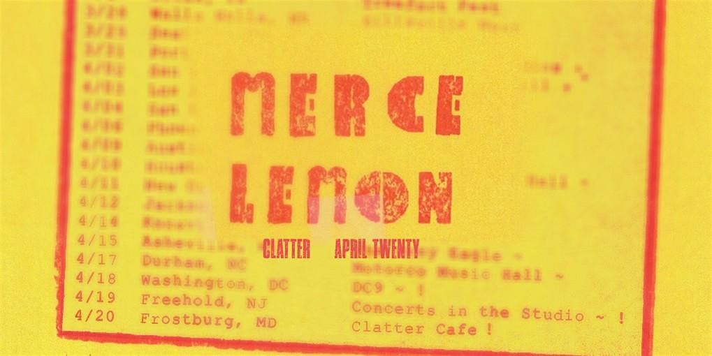 Merce Lemon at Clatter
