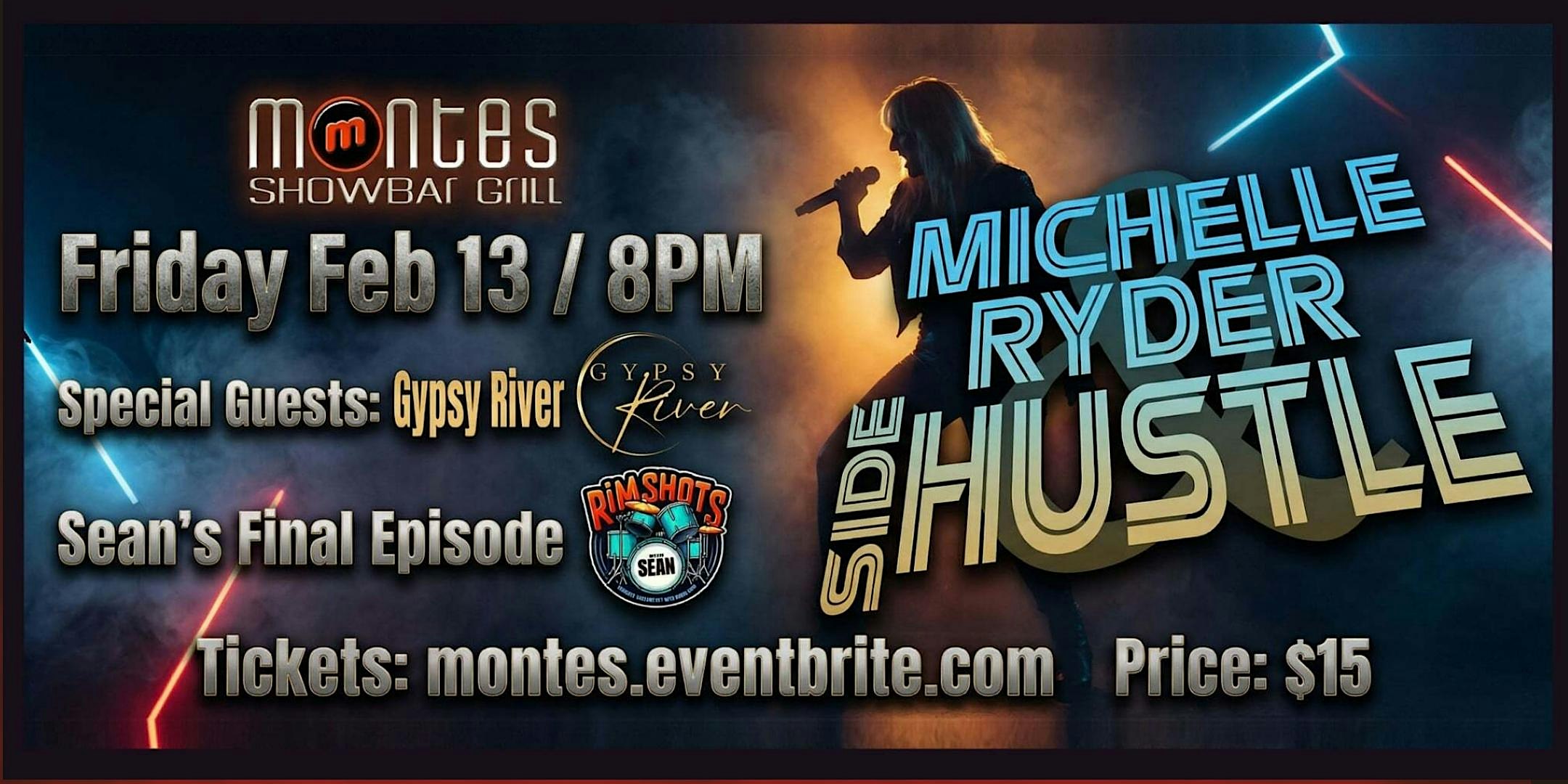 MICHELLE RYDER & SIDE HUSTLE - A Journey of Classic Rock