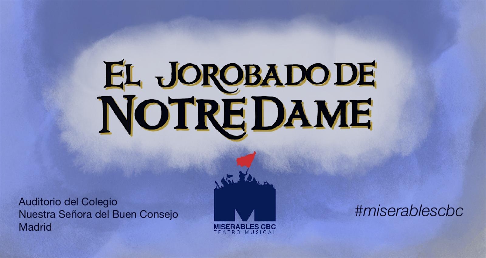 Musical "EL JOROBADO DE NOTRE DAME" - Sábado 14 de Febrero 2026 (ESTRENO)