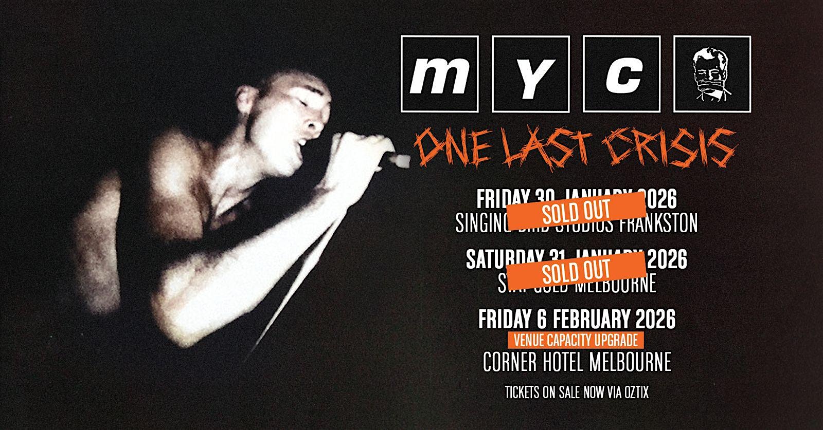 MYC-"One Last Crisis"  [SHOW#2!]