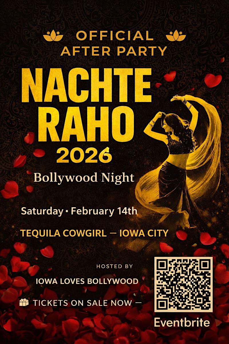 Nachte Raho 2026 – Official  After Party | Iowa City