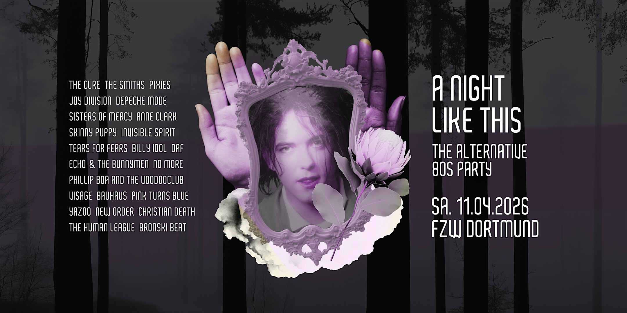 А NIGHT LIKE THIS • The Alternative 80s Party • FZW Dortmund