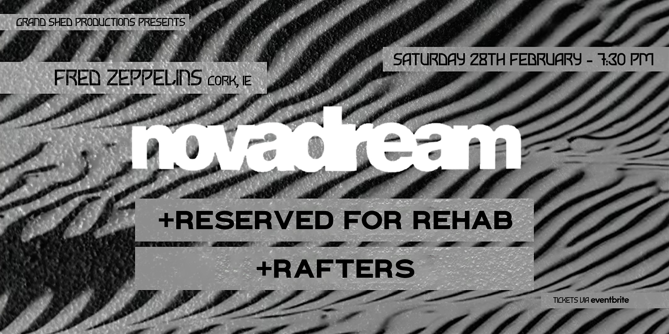 Nova Dream, Reserved for Rehab and Rafters - LIVE at FRED ZEPPELINS, CORK