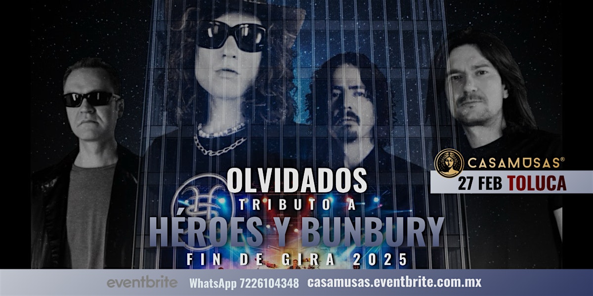 OLVIDADOS | Tributo Bunbury & Héroes del Silencio