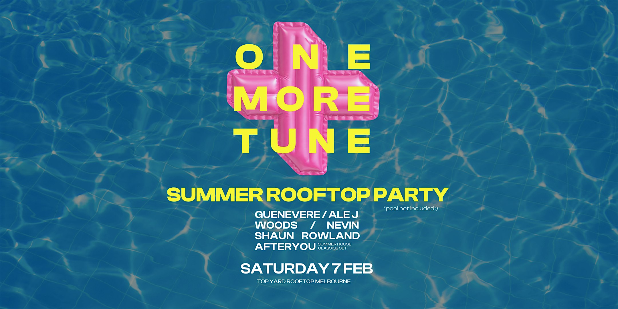 ONE MORE TUNE ROOFTOP PARTY