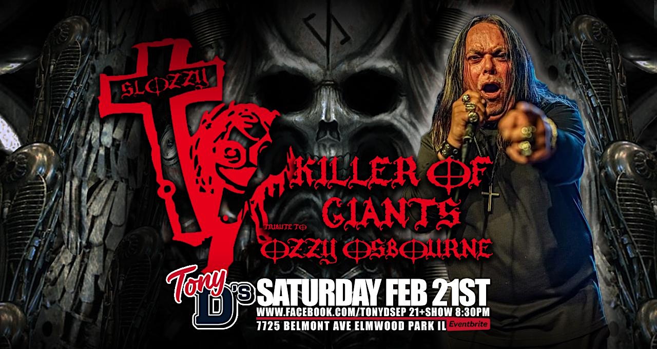 Ozzy Tribute Night w/ Killer of Giants at Tony D's