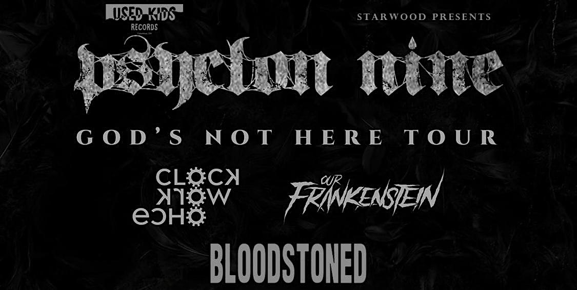 PSYCLON NINE: GOD’S NOT HERE TOUR at SPACEBAR