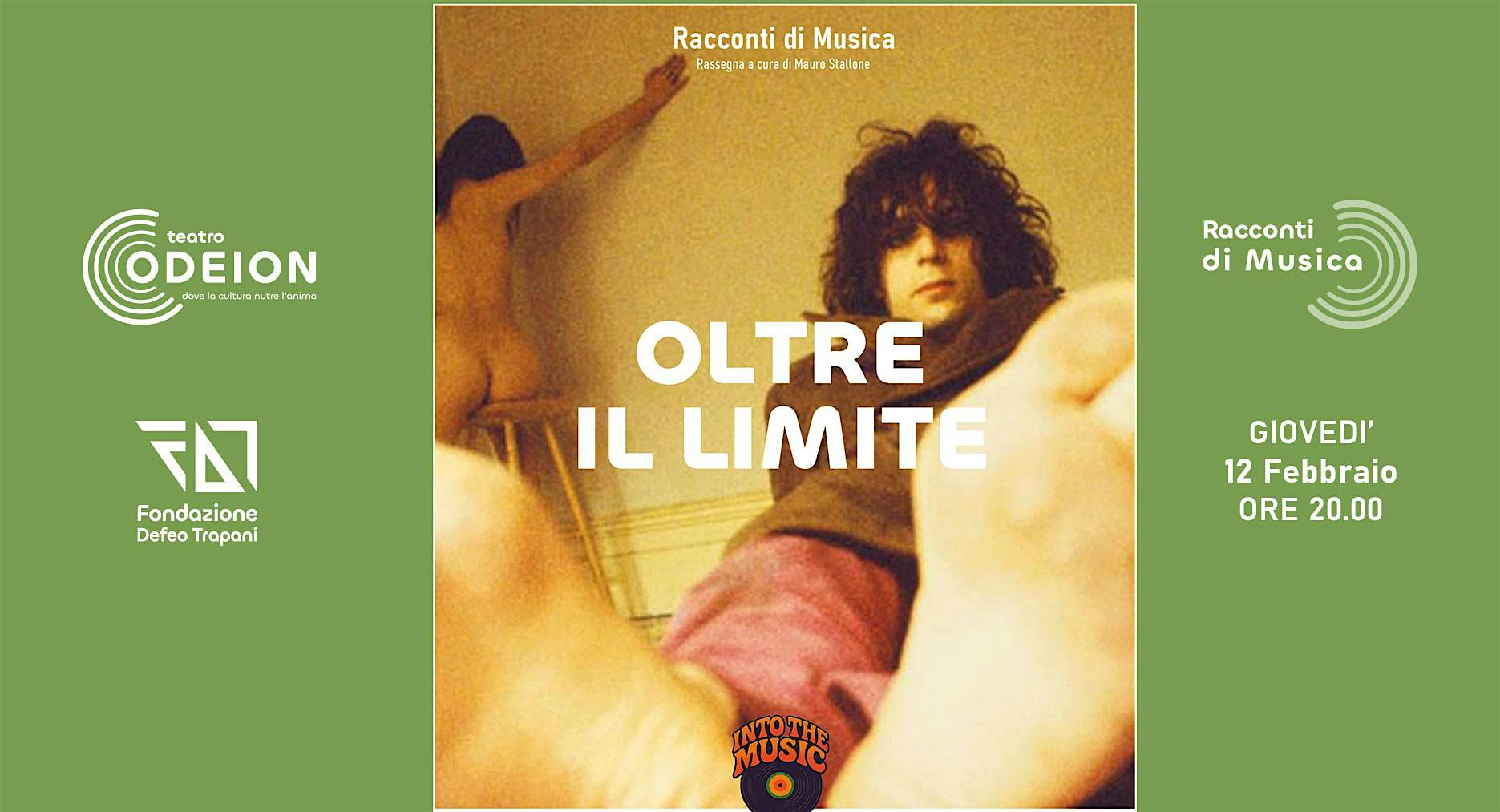 Racconti di Musica | OLTRE IL LIMITE