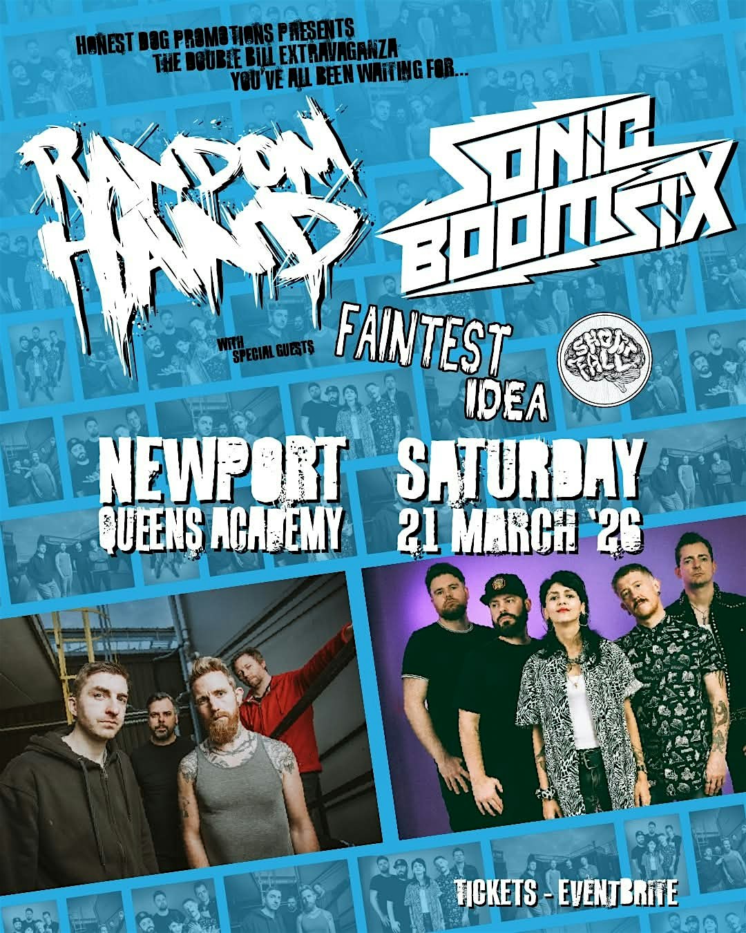 Random Hand/Sonic Boom Six/Faintest Idea/Shortfall