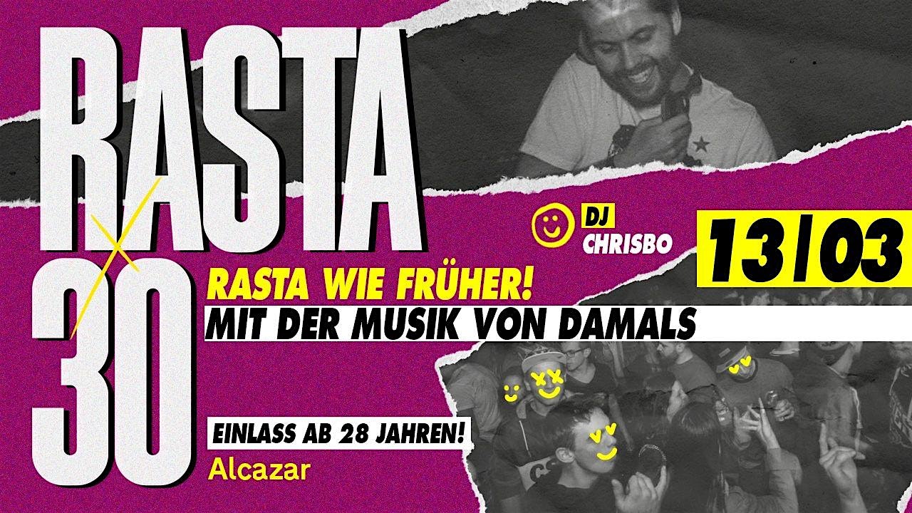 RASTA 30 - Rasta wie früher! <3