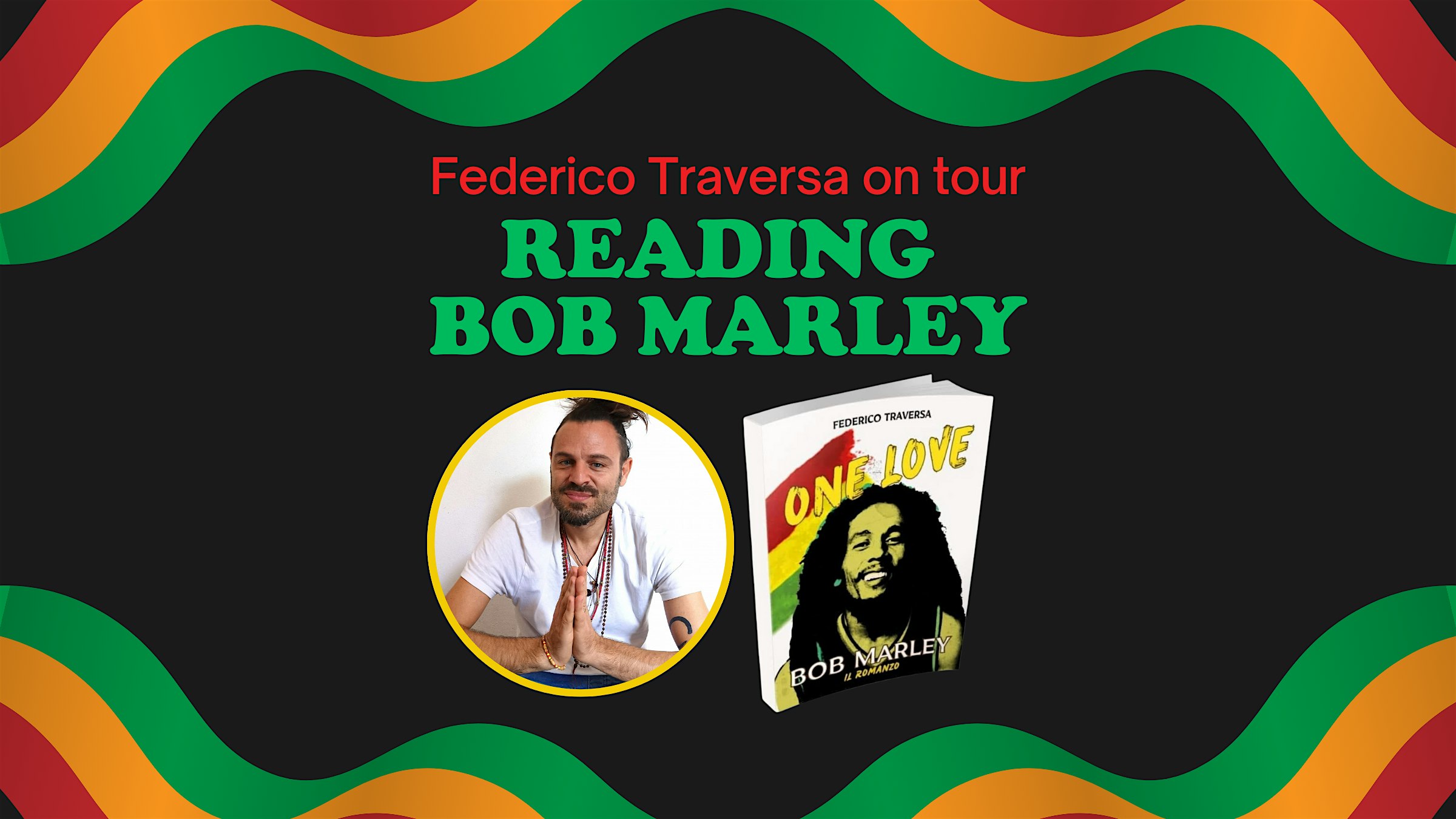READING BOB MARLEY con Federico Traversa • Ostello Bello Genova