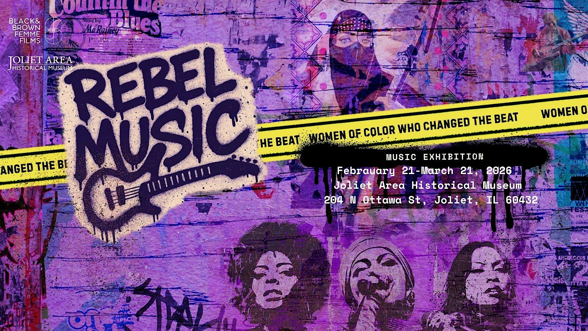 Rebel Music! Women of Color who Changed the Beat!
