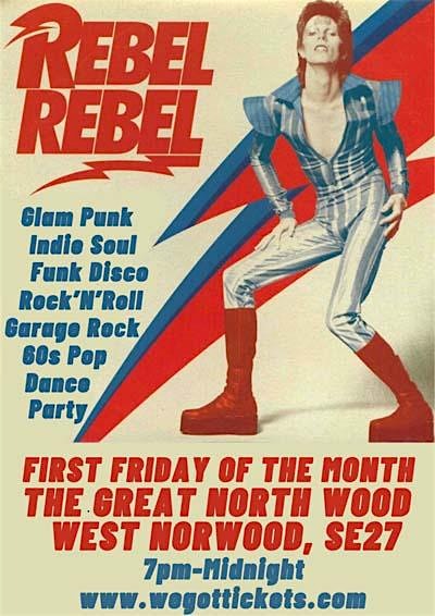 Rebel Rebel - pub hours club night in West Norwood