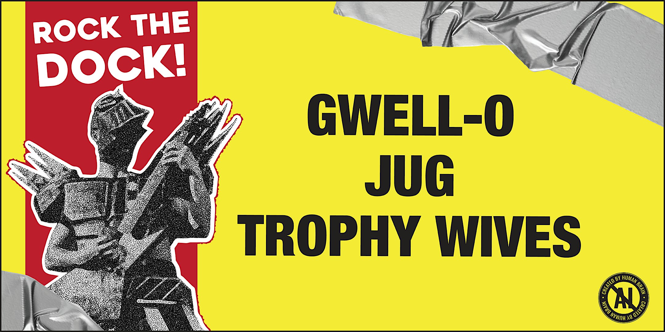 Rock The Dock with Gwell-o, JUG, and Trophy Wives
