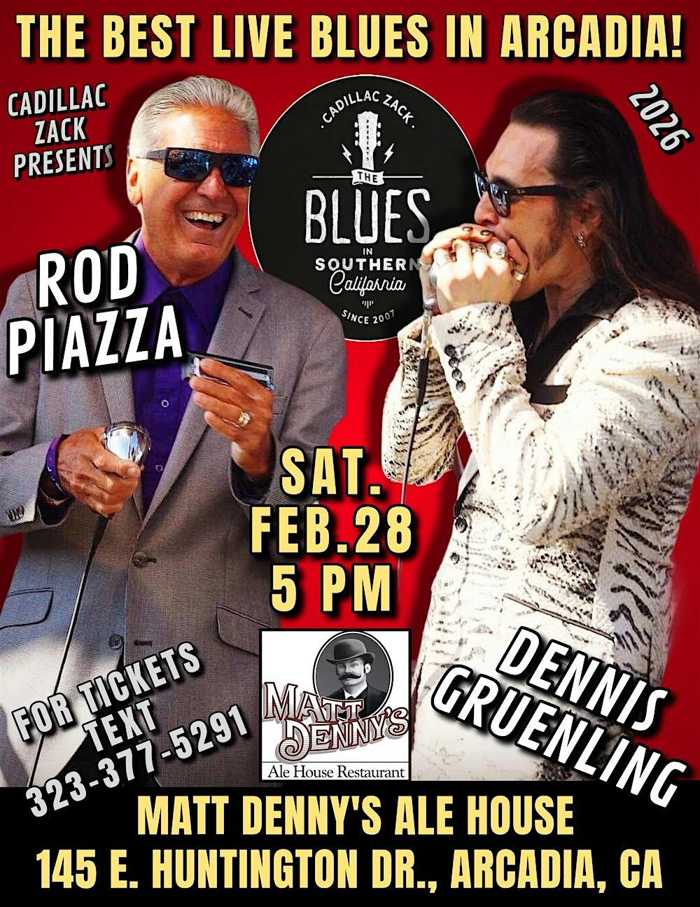 ROD PIAZZA & DENNIS GRUENING - BLUES HARMONICA LEGENDS  in Arcadia!