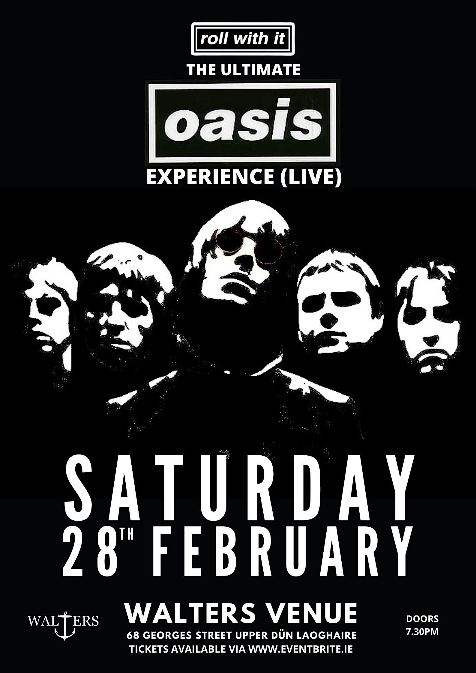 'ROLL WITH IT' - The Ultimate Oasis Experience + support The Animal Gang