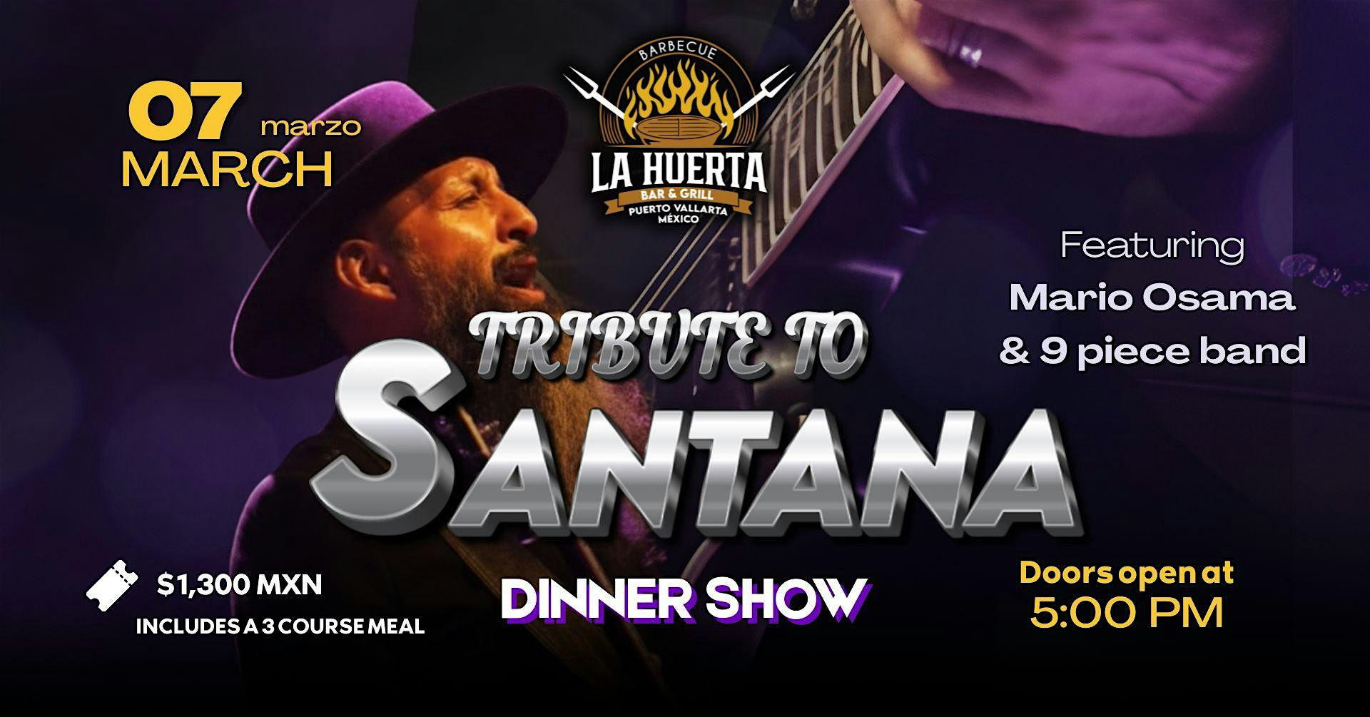 Santana: A Tribute Dinner Show