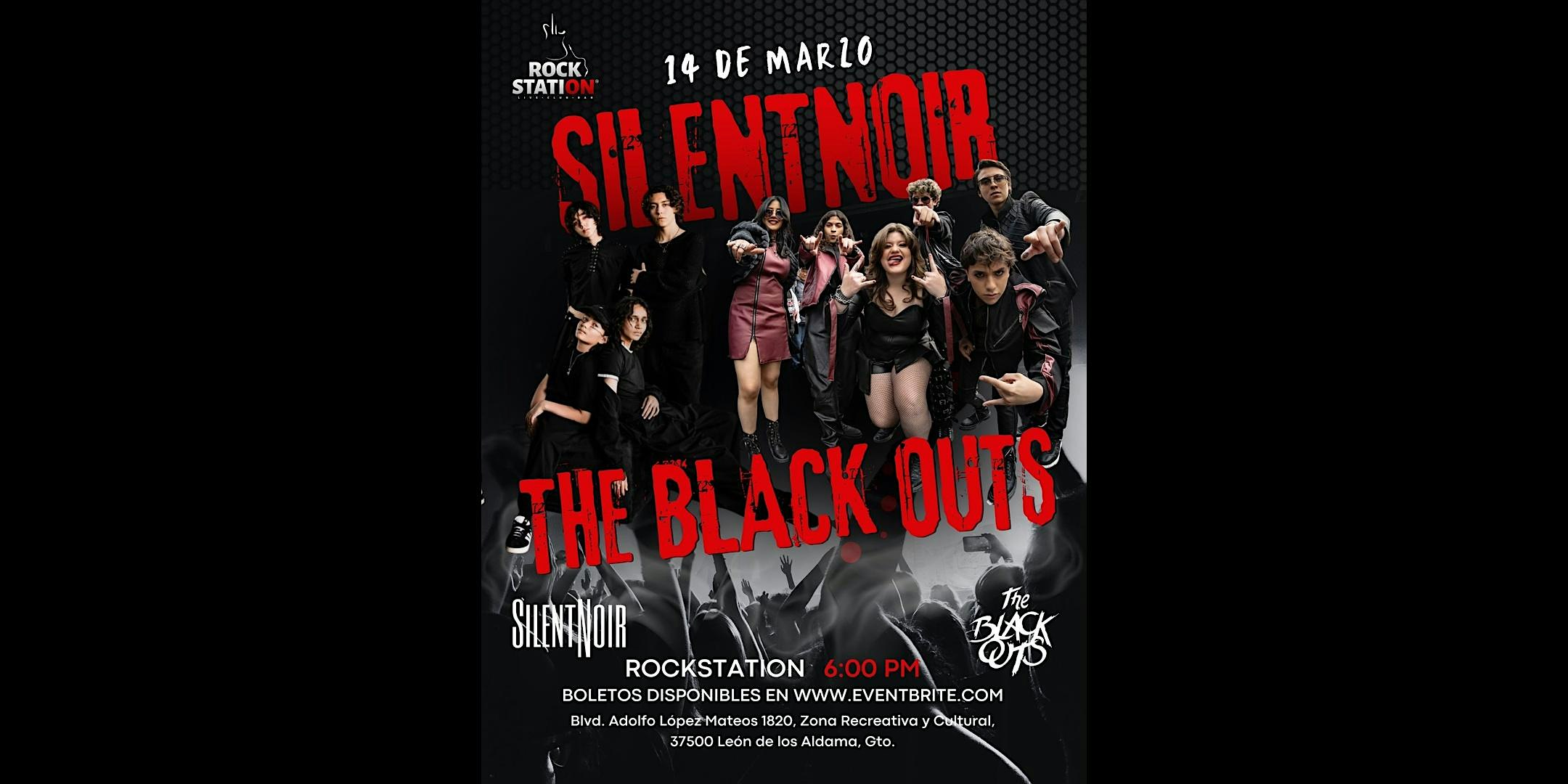 Silent Noir + The Black Outs