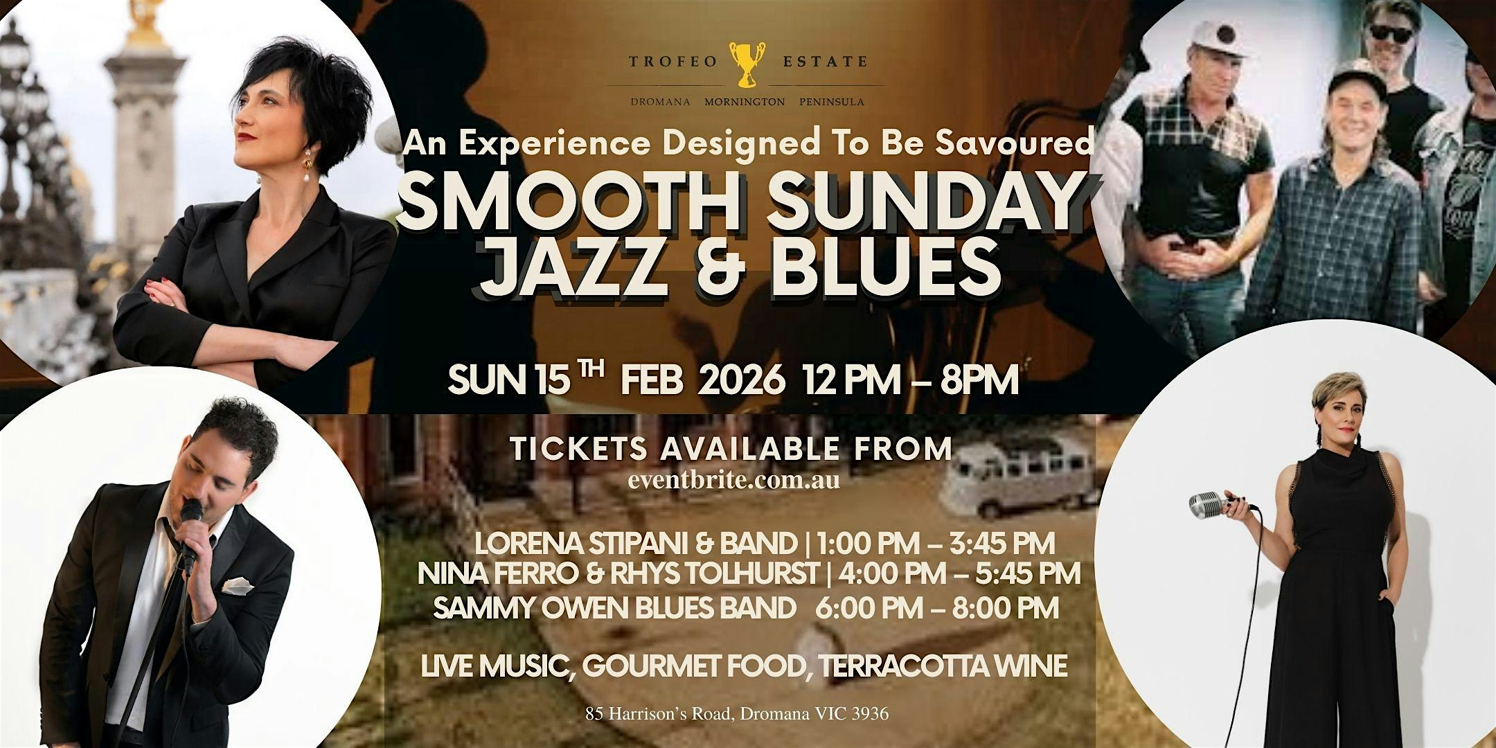 Smooth Sunday Jazz & Blues @Trofeo Estate Dromana
